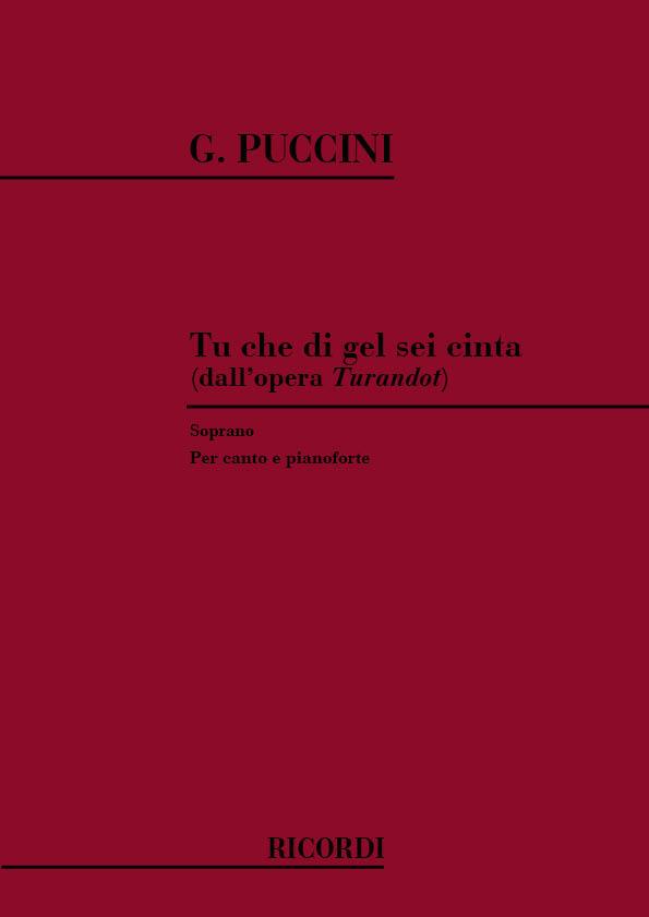 Turandot: Tu Che Di Gel Sei Cinta - pro zpěv a klavír